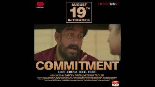 Commitment Movie Trailer 4K | Tejaswi Madivada | Anveshi Jain | Amit Tiwari | Tanishq Rajan |