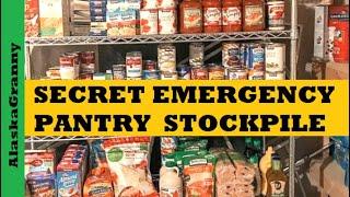 Secret Emergency Pantry...What Do I Stockpile