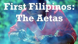 First Filipinos: The Aetas