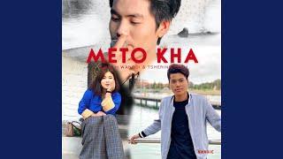 Meto Kha-Sonam Wangdi (feat. Tshering Lham)