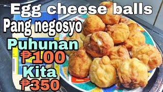 Egg cheese balls with mayonnaise recipe for food business | maliit na puhunan doble ang kita