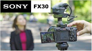 Sony FX30 | The Compact Cinema Camera | Hands On Overview