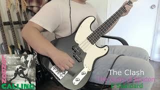 The Clash " The Guns of Brixton " Bass cover