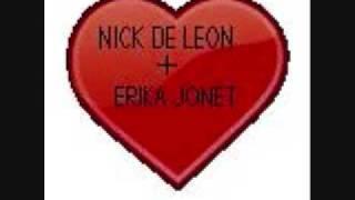 Does Nick De Leon like Erika Jonet (Read Description)