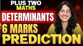 Plus Two Maths Public Exam | Determinants | 6 Marks Expected Question