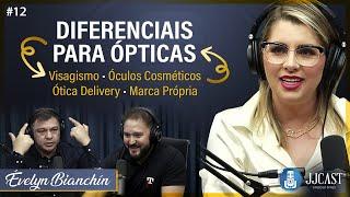 ESTRATÉGIAS PARA AUMENTAR AS VENDAS na sua ÓPTICA  | Diferenciais para Óticas | JJCAST Óptico