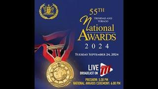 The 55th Trinidad & Tobago National Awards Ceremony