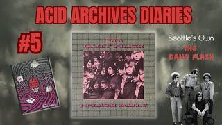 Acid Archives Diaries #5: Seattle's psych band The Daily Flash tripping in the Northwest