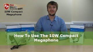 How To Use The 10W Compact Megaphone