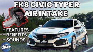 MAPerformance Honda Civic Type-R (FK8) Air Intake System Features & Benefits