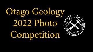 Otago Geology Photography Competition 2022