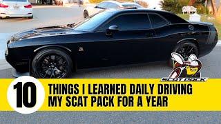 10 things I learned daily driving my Dodge Challenger Scat Pack for a year