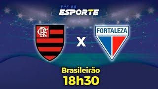 FLAMENGO X FORTALEZA - AO VIVO | CAMPEONATO BRASILEIRO - 11/07/2024