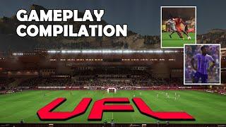 UFL Gameplay Compilation | NEW Football Game !