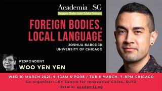 Joshua Babcock: Foreign Bodies, Local Language