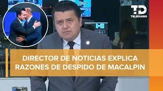 Por qué despidieron al presentador de TV, Gustavo Macalpin, en su programa en vivo