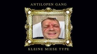 Antilopen Gang - Kleine miese Type