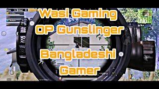 Introducing Wasi Gaming||Op Gunslingers||Killing Montage.