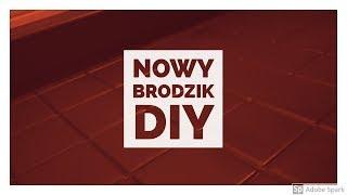 KAMPER DIY - nowy brodzik?