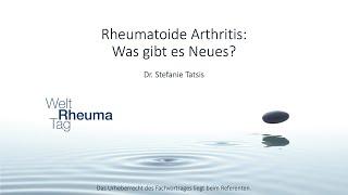 Welt Rheuma Tag 2020 - Rheumatoide Arthritis - Was gibt es Neues