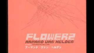 Armand Van Helden - "FLOWERZ" (w / lyrics)