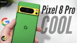 Google Pixel 8 Pro - COOL! Google