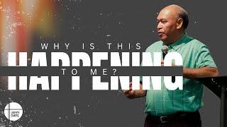 Why Is This Happening To Me? | Tutulu Fale | Liberty Chapel Church