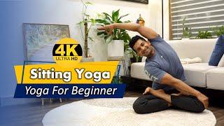 Part-4 | 40 Minutes Sitting Yoga Flow | Yoga For Beginners | Yograja