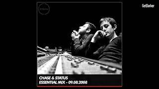 Chase & Status – Essential Mix – 09.08.2008