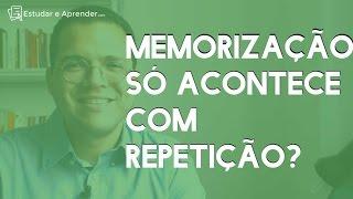 Memorização só Acontece Com Repetição? Professor Piccini Responde