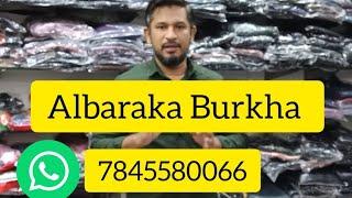 Albaraka Burkha Ph:7845580066