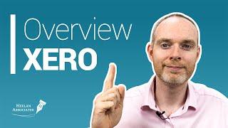 XERO OVERVIEW - HOW IT CAN HELP YOUR BUSINESS