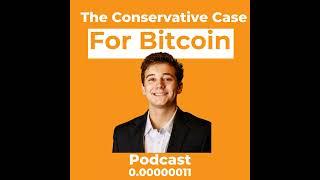 The Conservative Case for Bitcoin with Mitchell Askew Ep. 0.00000011