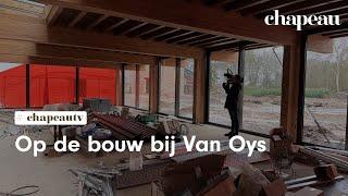 Op de bouw bij Van Oys