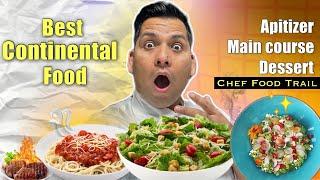 Continental Food trail for Commi 1,2,3 | Food trail mai kya diya jaye?