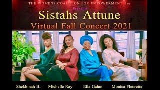 Sistahs Attune Virtual Fall Concert 2021 pres. by The Women's Coalition for Empowerment, Inc.