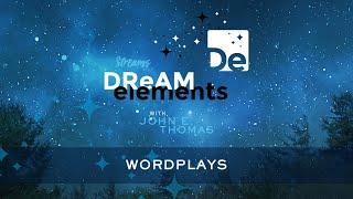 Wordplays - Dream Element