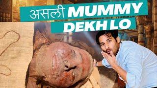 बाप रे ! Real mummy ( firoun ) dekh lo ! दिमाग़ हिल जाएगा @ArbaazOfficial. mummification museum