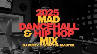 2025 Mad Dancehall & Hip Hop Mix Live on Slam 101FM