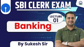 SBI Clerk Exam || Banking || Lecture - 1 || By Sukesh Sir #bankingexams #kgs #sbiclerk