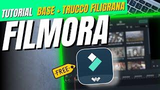 FILMORA X | Video Editor in ITALIANO Completo e TRUCCO per ELIMINARE FILIGRANA (lecito)