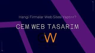 Hangi Firmalar Web Sitesi Yaptırır? - CEM WEB TASARIM