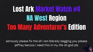 Arkonomics Market Watch #4 | Lost Ark