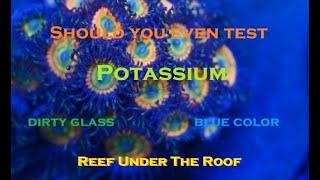 Potassium in a Reef Tank (Potassium Nitrate)