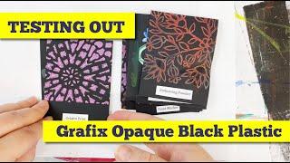 Exploring Grafix Opaque Black Plastic