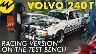 Volvo 240 T on the Test Bench | The Flying Brick | Motorvision International