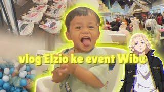 vlog Elzio ke event wibu .