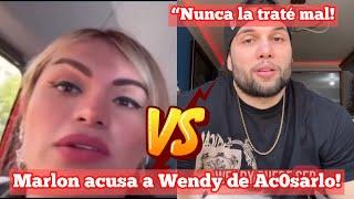 ¡Marlon acusa a Wendy de Ac0sarlo! ~ “Nunca la traté mal” #wendyguevara