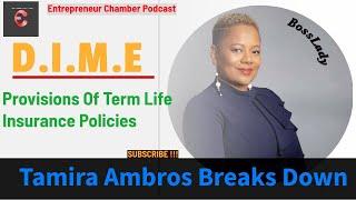 Tamira Ambros Break Down D.I.M.E Provisions Of Term Life Insurance Policies. #podcast #shorts