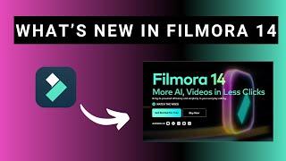 What's New in Filmora 14